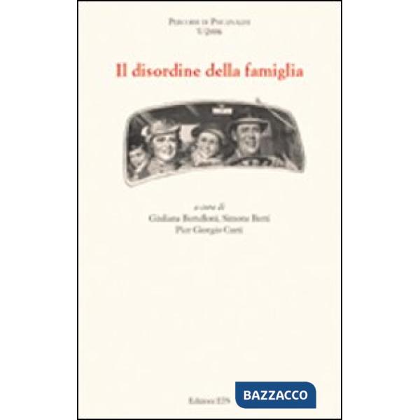Disordine della famiglia (Il)