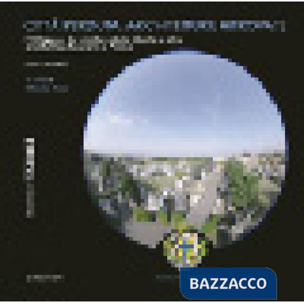 Città perduta, architetture ritrovate. L'ottagono del cimitero della villetta e 