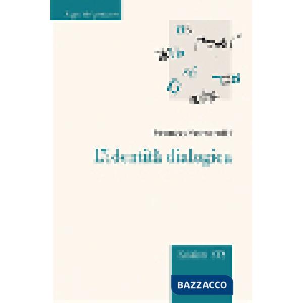 Identità dialogica (L')