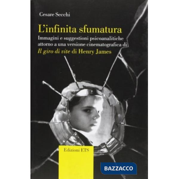Infinita sfumatura. Immagini e suggestioni psicoanalitiche attorno a una version