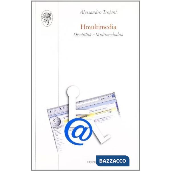 Hmultimedia. Disabilità e multimedialità
