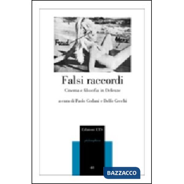Falsi raccordi. Cinema e filosofia in Deleuze