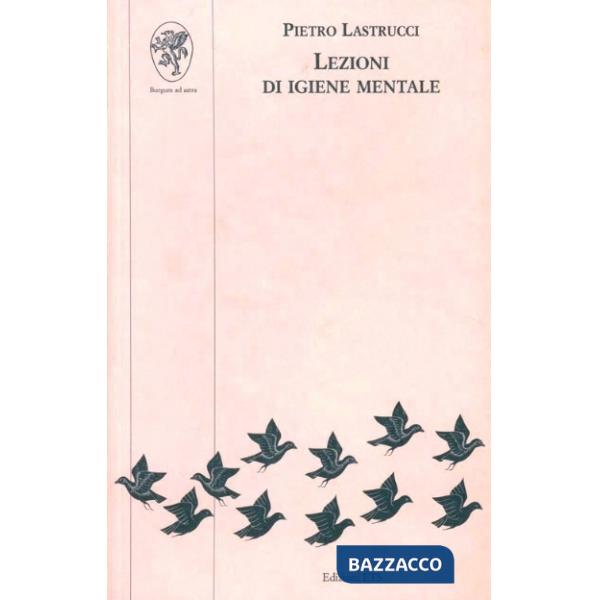 Lezioni di igiene mentale
