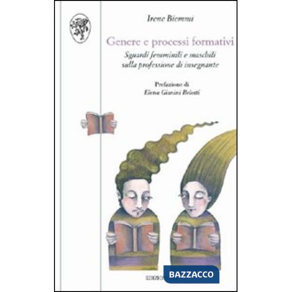 Genere e processi formativi. Sguardi femminili e maschili sulla professione di insegnante
