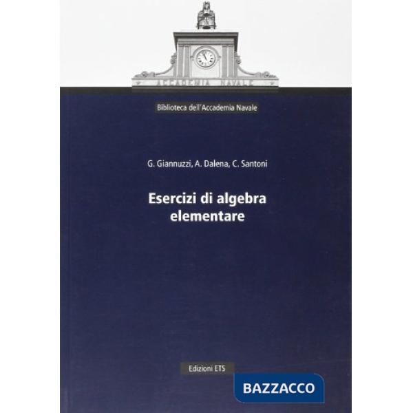 Esercizi di algebra elementare