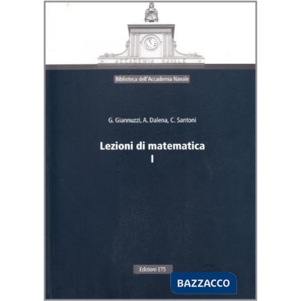 Lezioni di matematica I