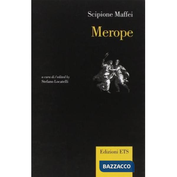 Merope. Ediz. italiana e inglese