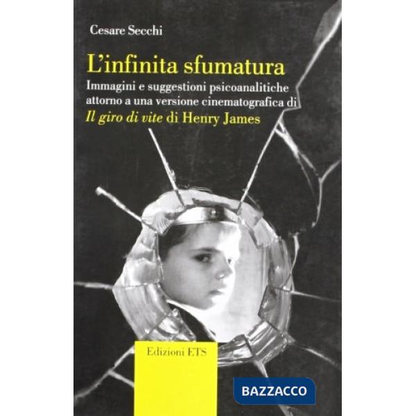 Infinita sfumatura. Immagini e suggestioni psicoanalitiche attorno a una version