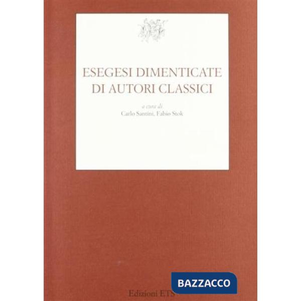 Esegesi dimenticate di autori classici