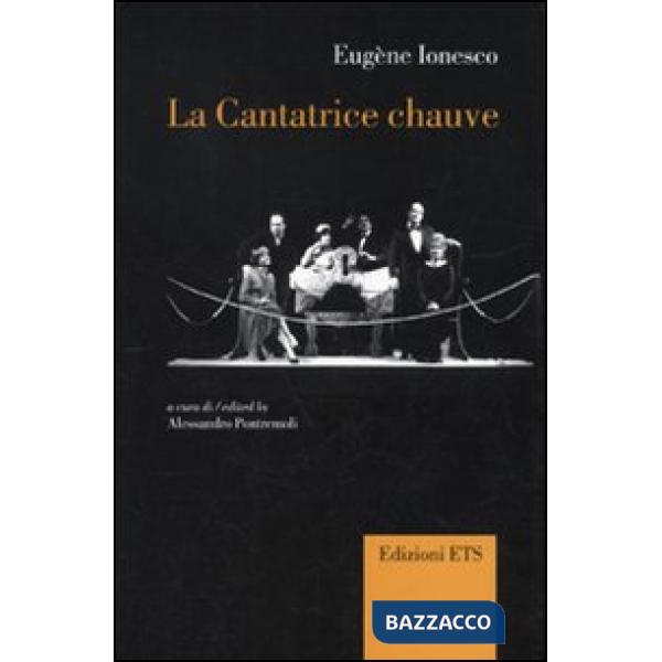 Cantatrice chauve. Anti-pièce. Ediz. italiana e francese (La)
