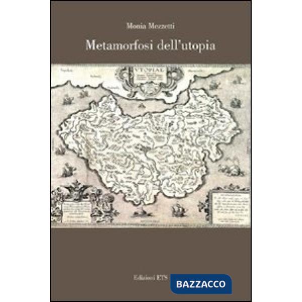 Metamorfosi dell'utopia