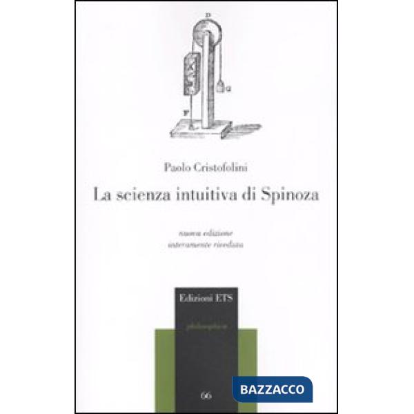 Scienza intuitiva di Spinoza (La)