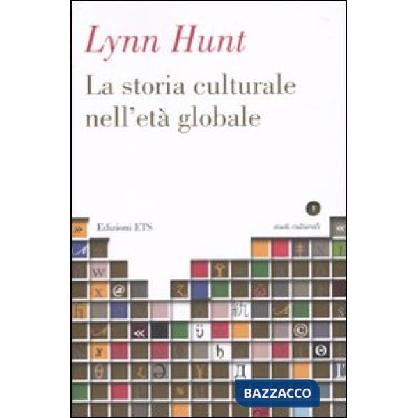 Storia culturale nell'età globale (La)