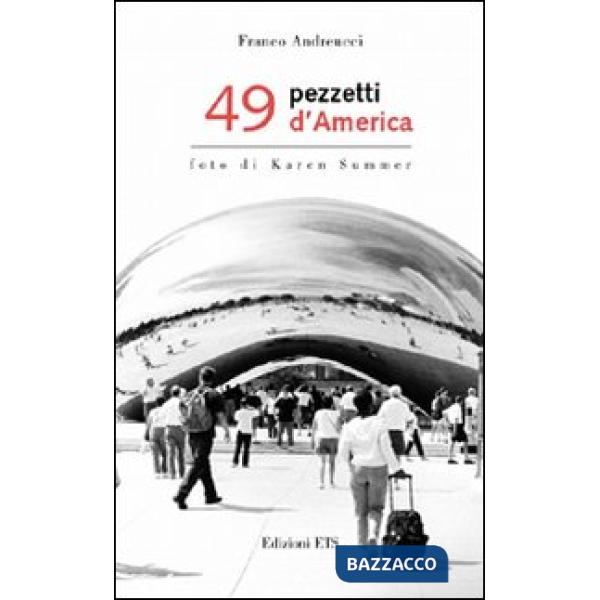 Quarantanove pezzetti d'America