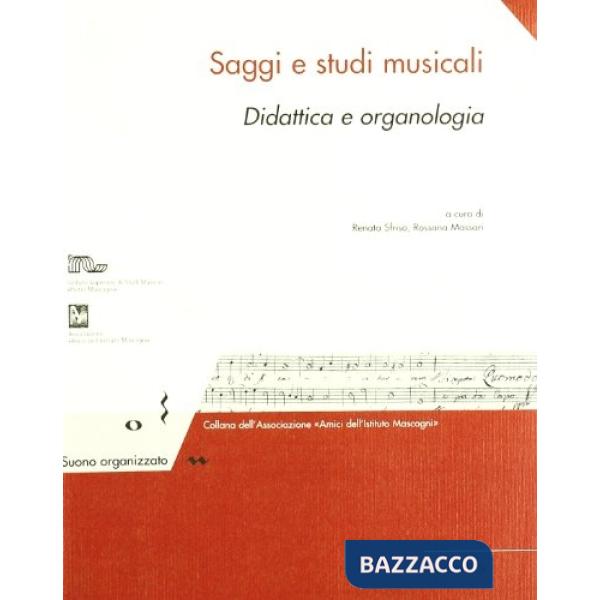 Didattica e organologia. Saggi e studi musicali