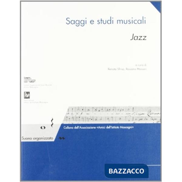 Jazz. Saggi e studi musicali