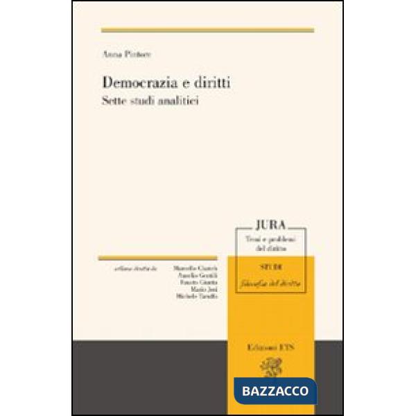 Democrazia e diritti. Sette studi analitici