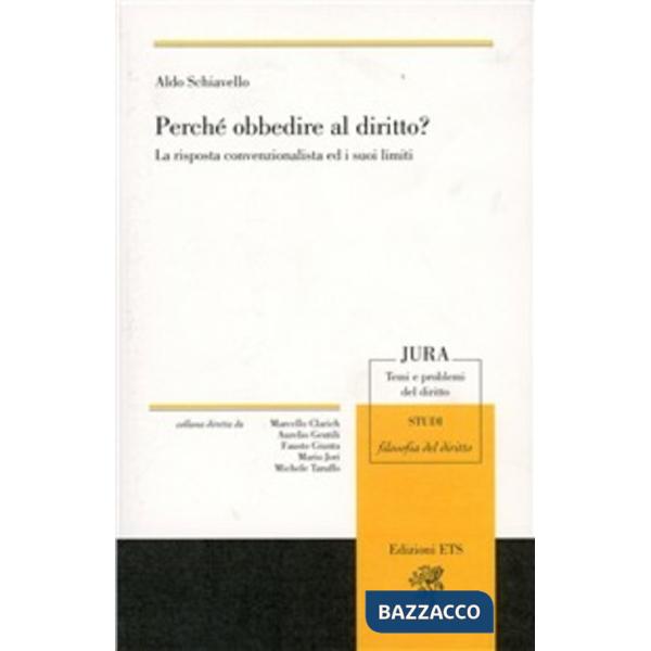 Perché obbedire al diritto? La risposta convenzionalista ed i suoi limiti