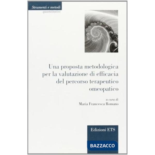 Proposta metodologica per valutazione di efficacia del percorso terapeutico omeo