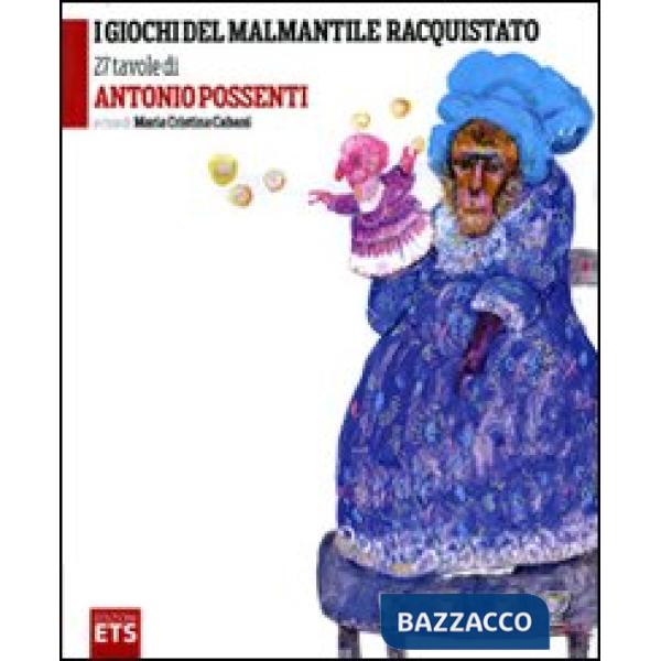 Giochi del Malmantile racquistato. Ediz. illustrata (I)