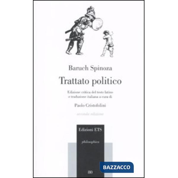 Trattato politico. Testo latino a fronte