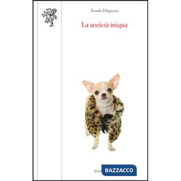 Società iniqua (La)