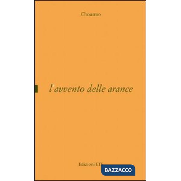 Avvento delle arance (L')