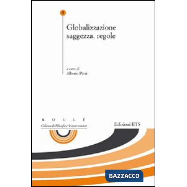Globalizzazione saggezza, regole
