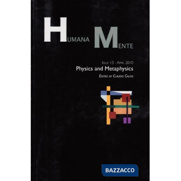 HumanaMente (2010). Vol. 13: Physics and metaphysics