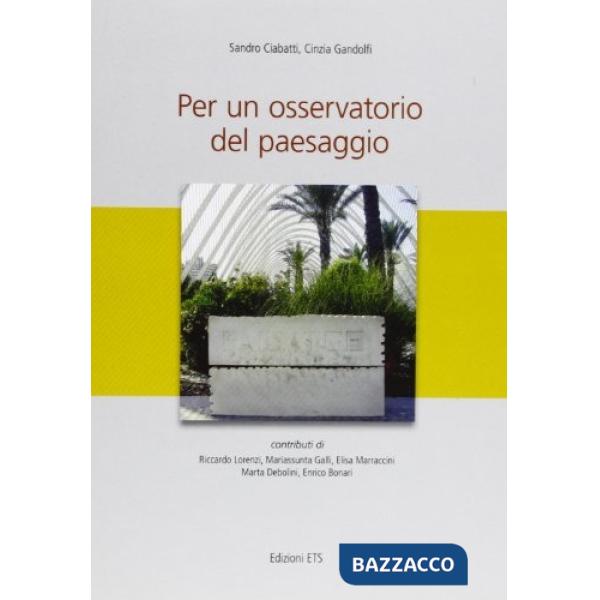 Per un osservatorio del paesaggio