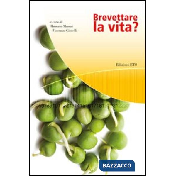 Brevettare la vita?