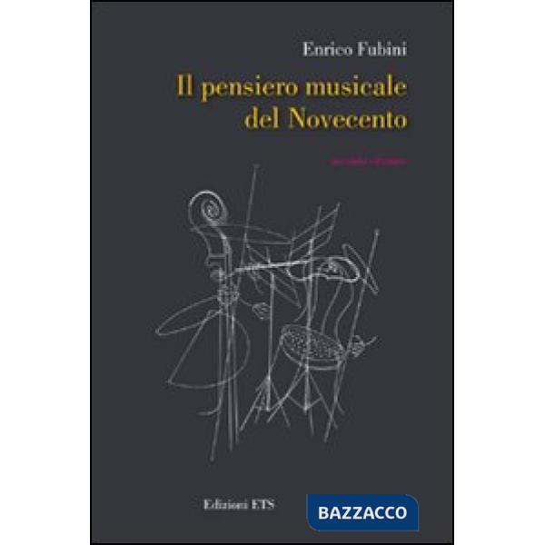 Pensiero musicale del Novecento (Il)