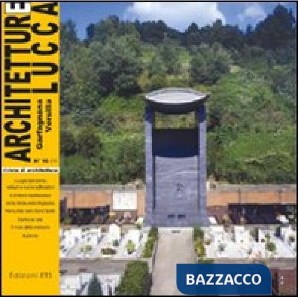 Architetture Lucca (2011). Vol. 10
