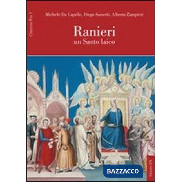 Ranieri. Un santo laico