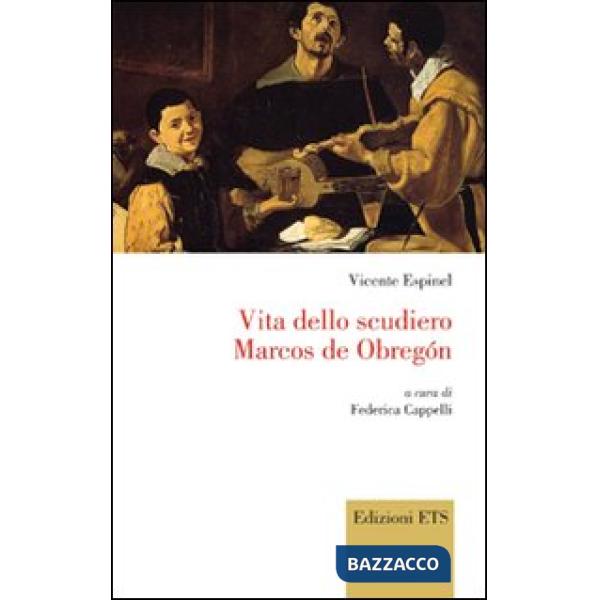 Vita dello scudiero Marcos de Obregon