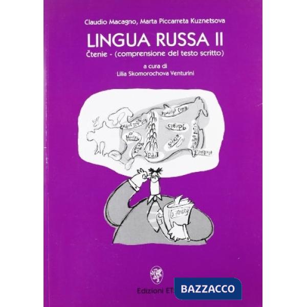 Lingua russa. Vol. 2: Comprensione del testo scritto
