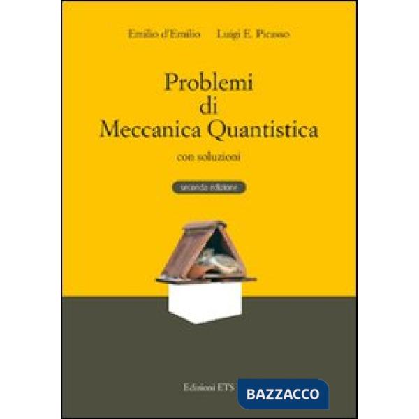 Problemi di meccanica quantistica con soluzioni
