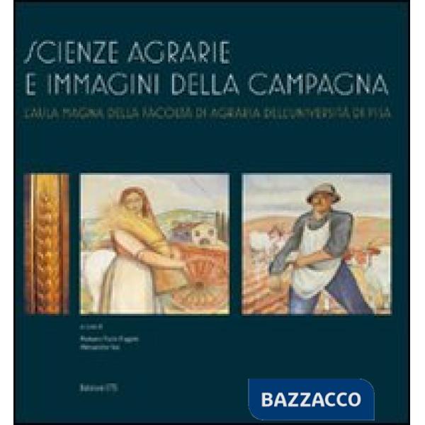 Scienze agrarie e immagini della campagna. L'Aula magna della facoltà di agraria dell'università di Pisa