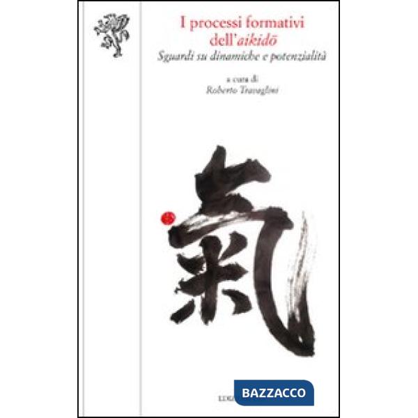 Processi formativi dell'aikido. Sguardi su dinamiche e potenzialità (I)