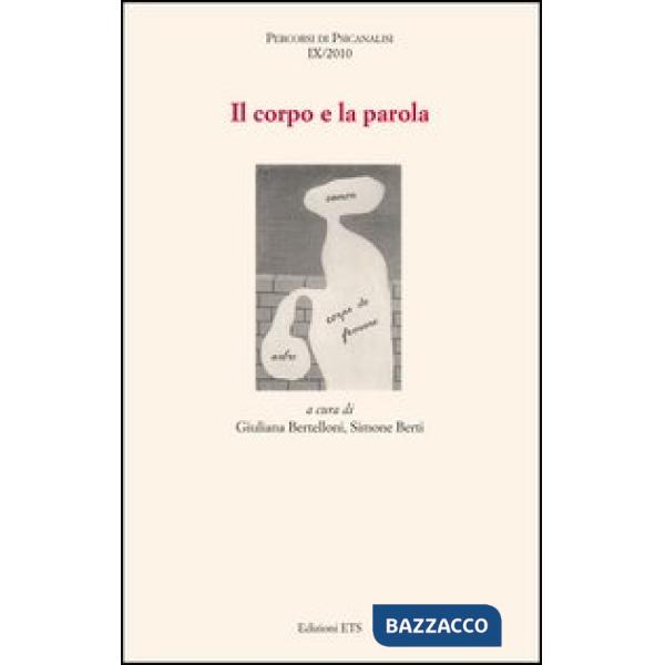 Corpo e la parola (Il)