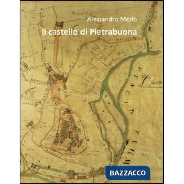 Castello di Pietrabuona. Con DVD-ROM (Il)