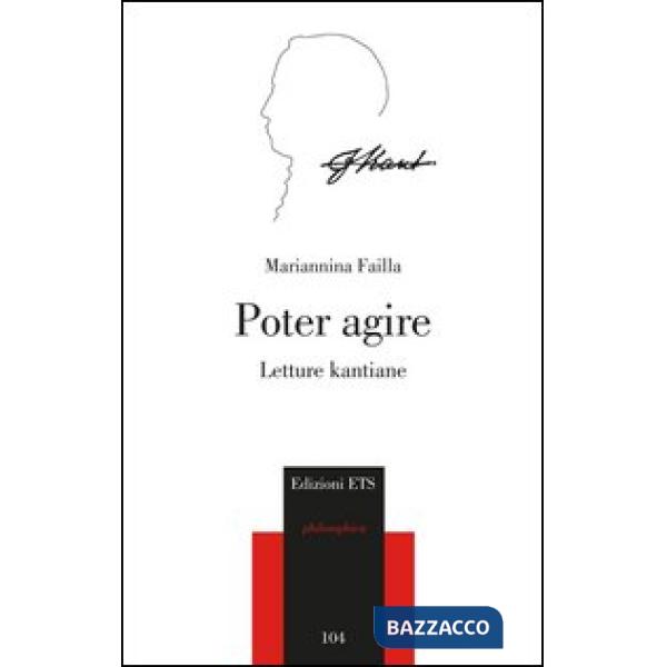 Poter agire. Letture kantiane