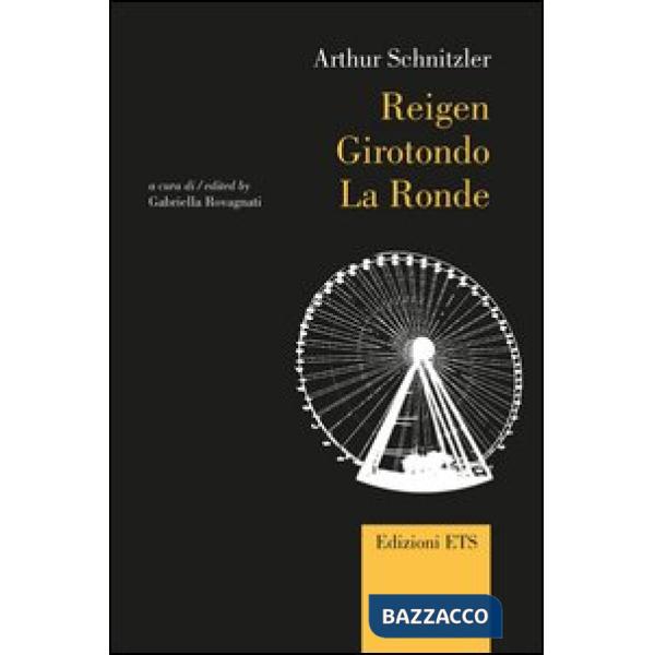 Reigen. Ediz. italiana, inglese e tedesca