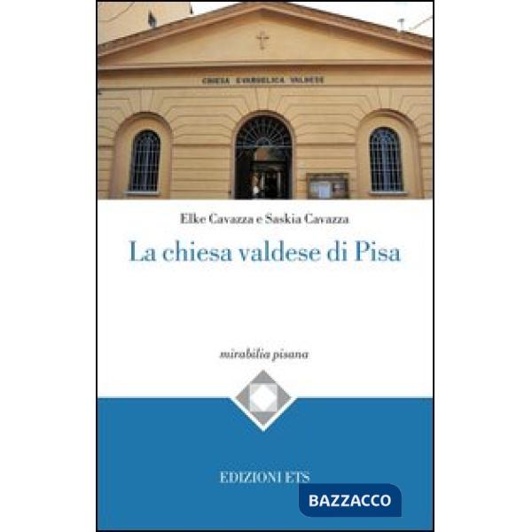 Chiesa valdese a Pisa (La)