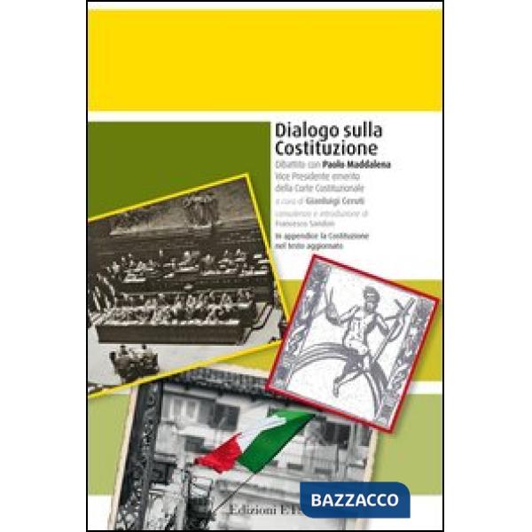 Dialogo sulla costituzione. Dibattito con Paolo Maddalena