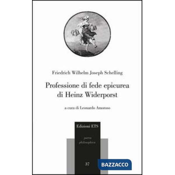 Professione di fede epicurea di Heinz Widerporst. Testo tedesco a fronte