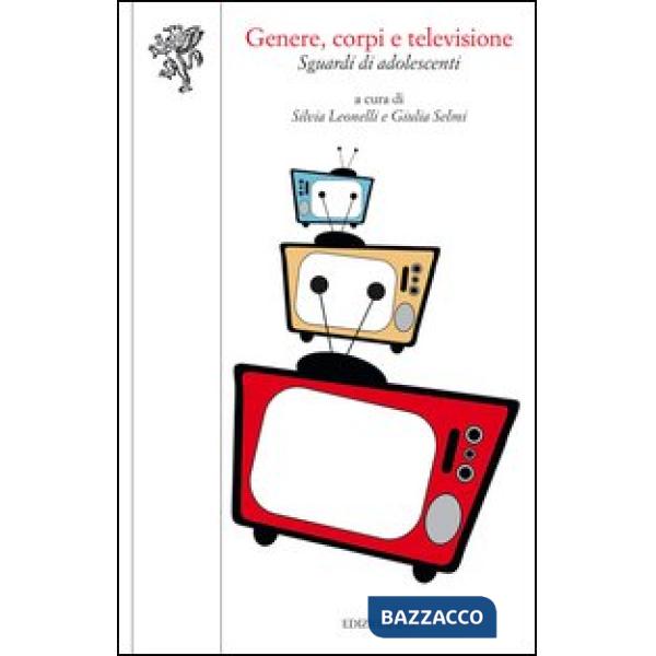 Genere, corpi e televisione. Sguardi di adolescenti