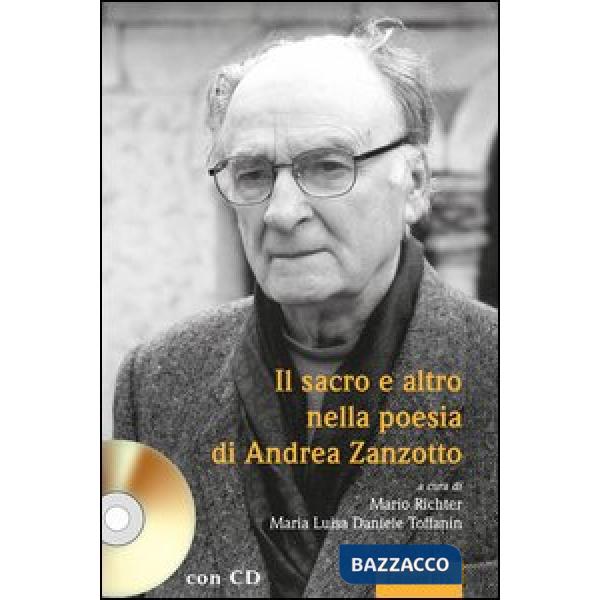 Sacro e altro nella poesia di Andrea Zanzotto (Il)