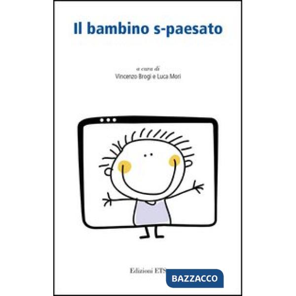 Bambino s-paesato (Il)