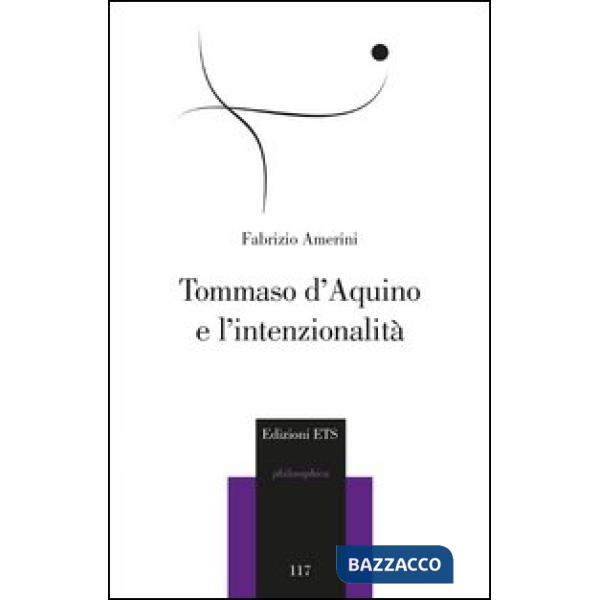 Tommaso d'Aquino e l'intenzionalità